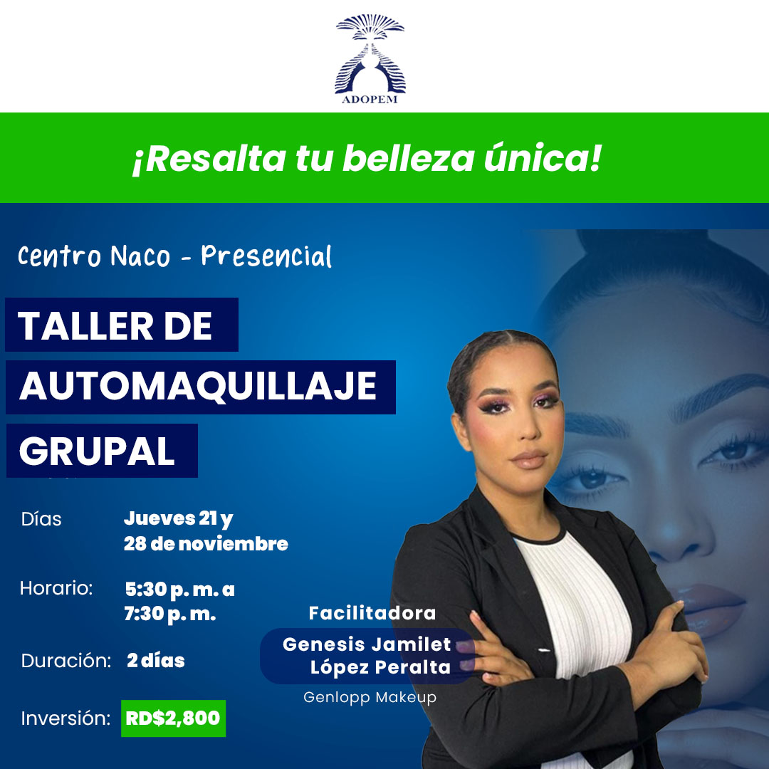 CENTRO NACO – REGÍSTRATE – TALLER PRESENCIAL: AUTOMAQUILLAJE GRUPAL